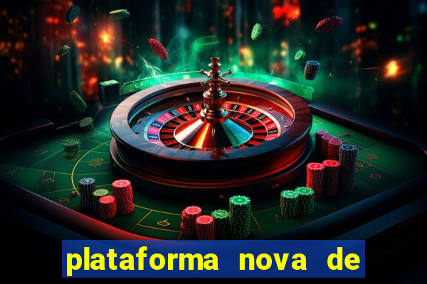 plataforma nova de jogo pagando